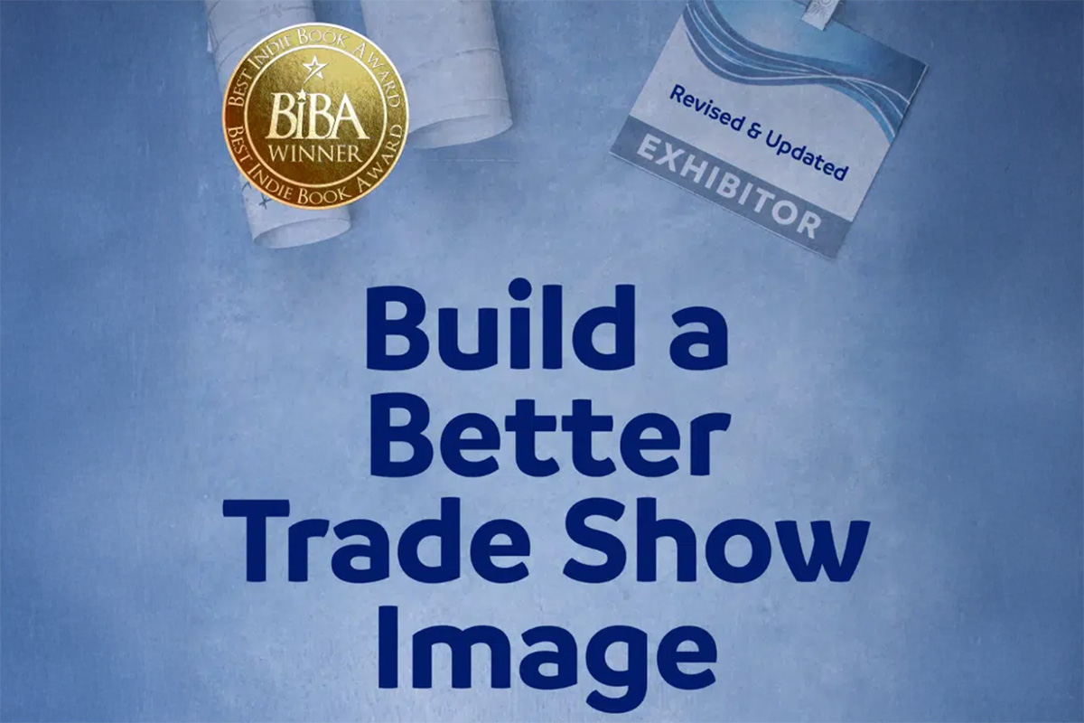 Build a Better Trade Show Booth